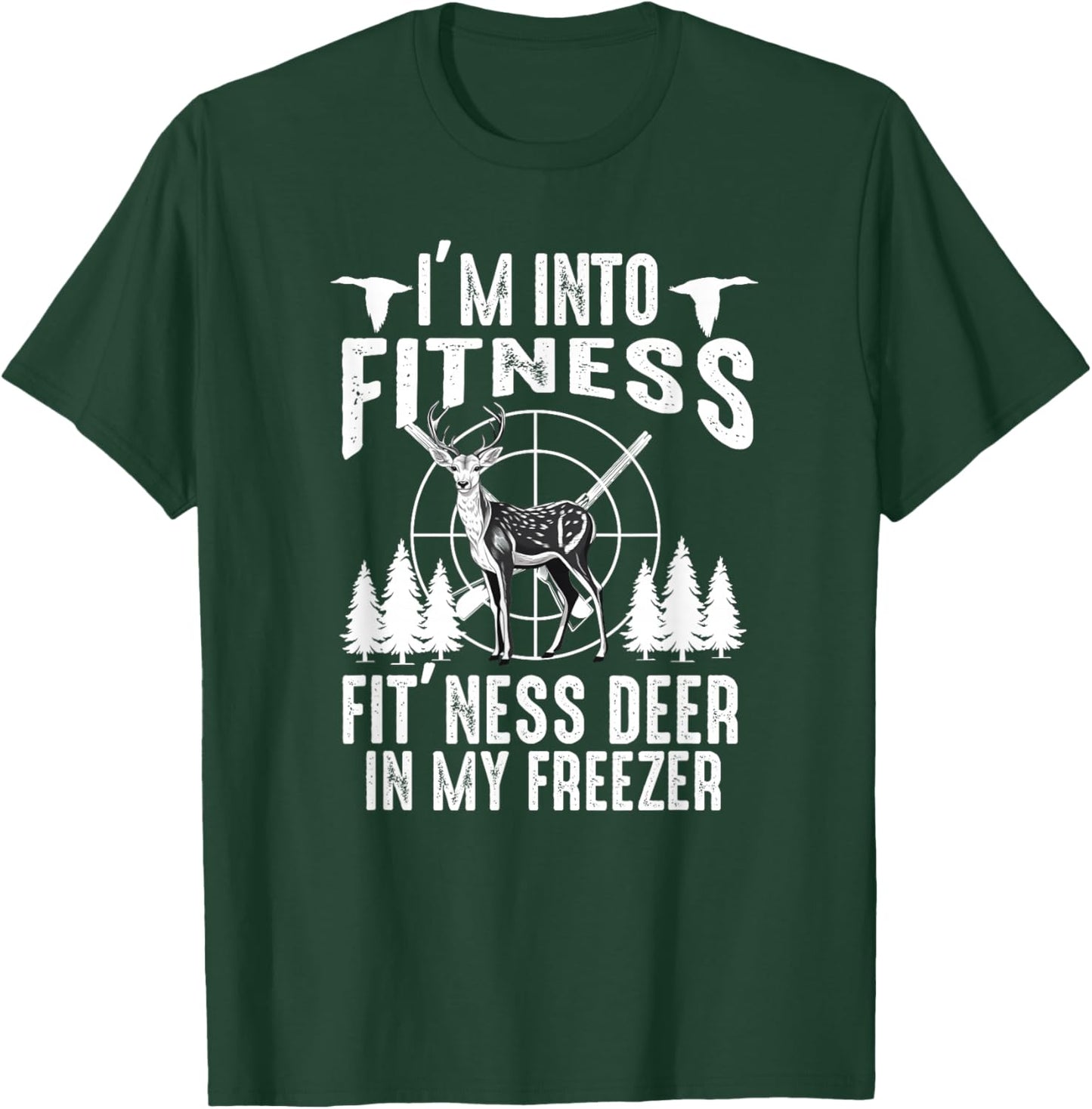Funny Hunting Deer I'm into Fitness Fitness Deer Men Dad Boy T-Shirt - T-Shirt | Forest