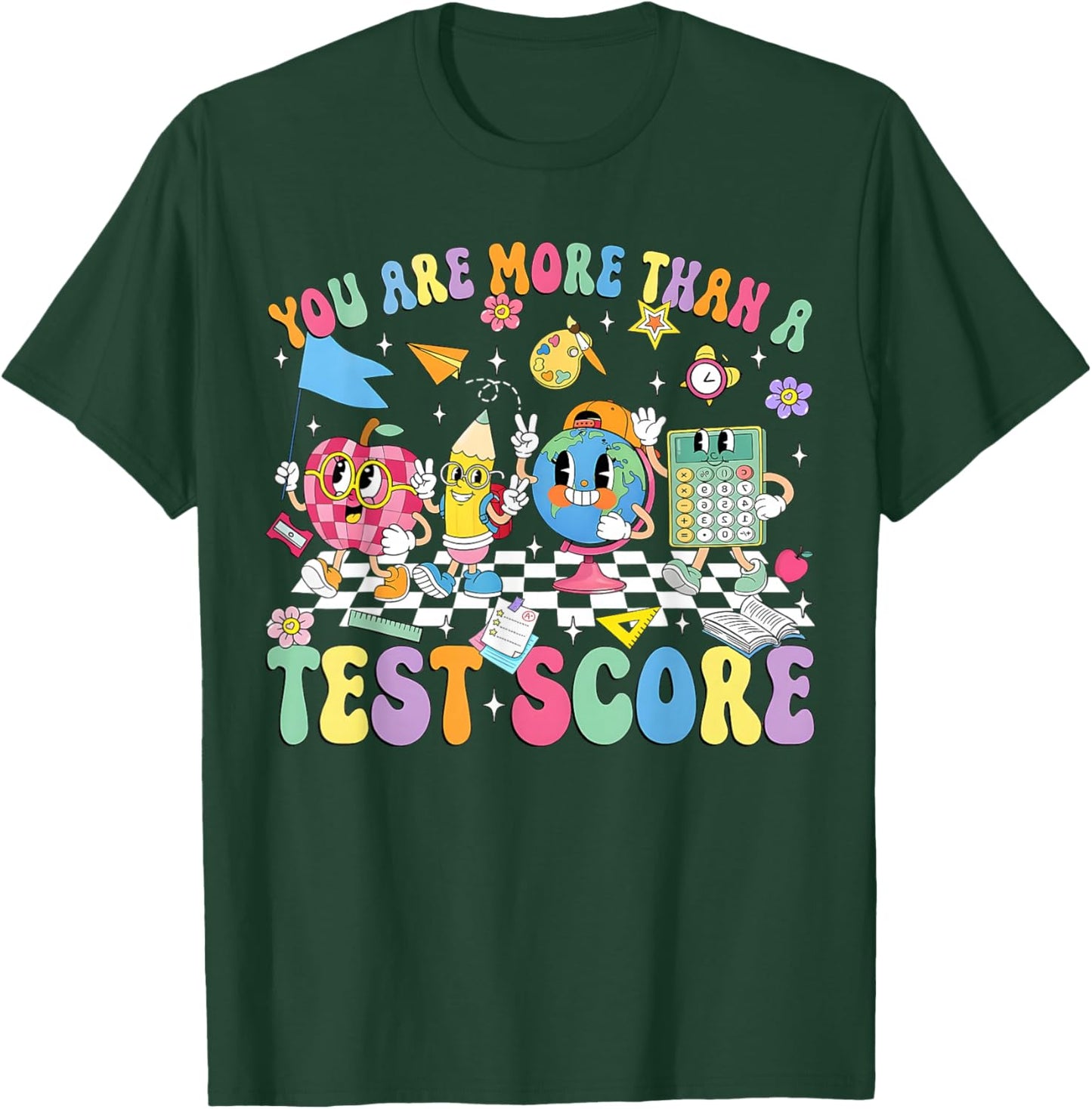 You are More Than A Test Score Groovy Testing Day Teacher T-Shirt - T-Shirt | Forest