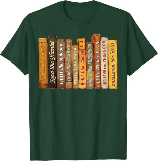 Black History Month Black Leaders African American Teachers T-Shirt - T-Shirt | Forest