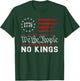 No Kings in America US Flag Vintage T-Shirt - T-Shirt | Forest