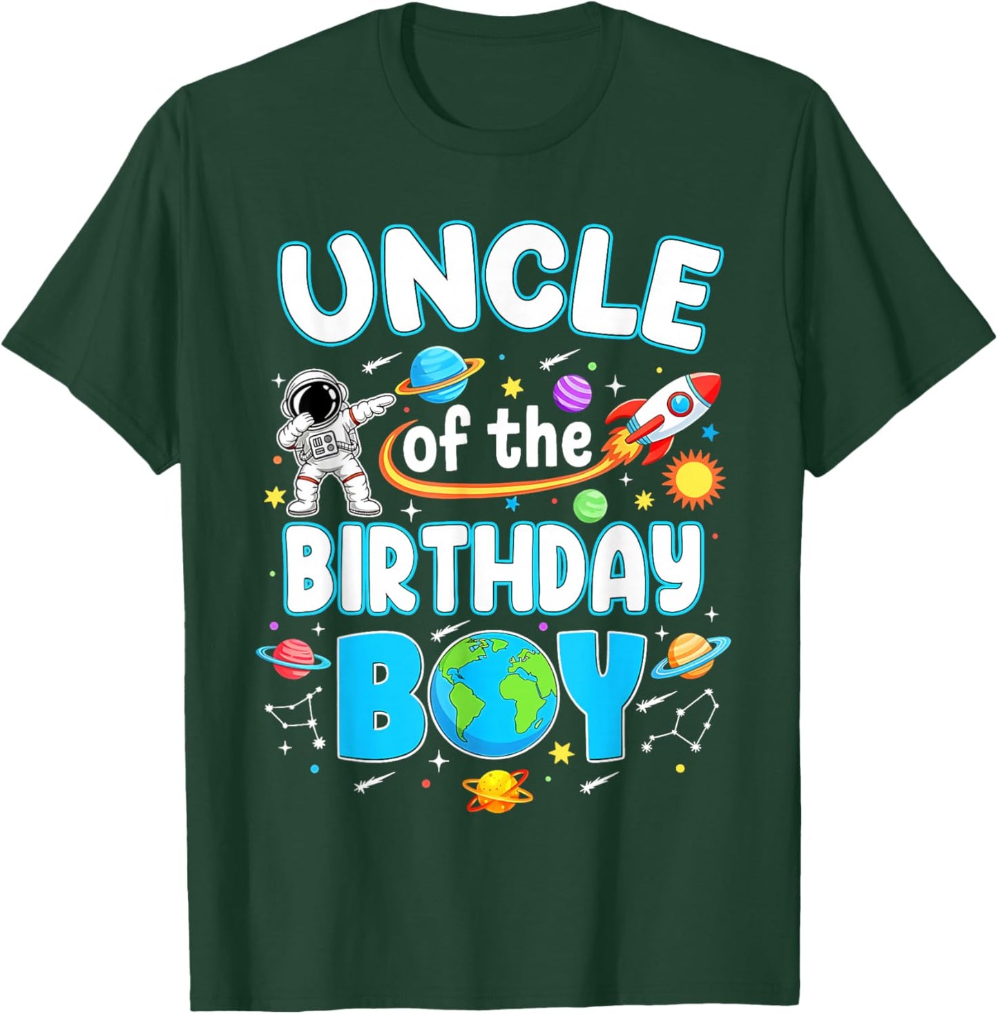 Uncle of The Birthday Boy Astronaut Family Space Planets T-Shirt - T-Shirt | Forest