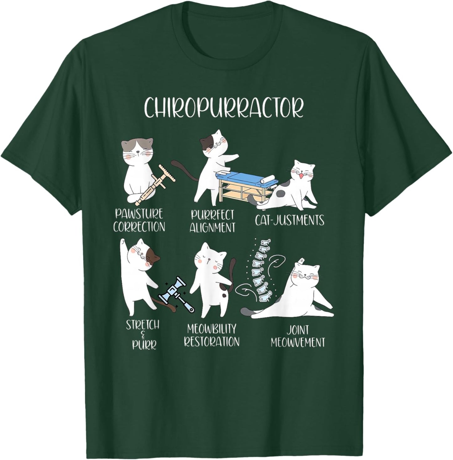 Chiropurractor Chiropractor Cat Spine Orthopedics Vet Tech T-Shirt - T-Shirt | Forest