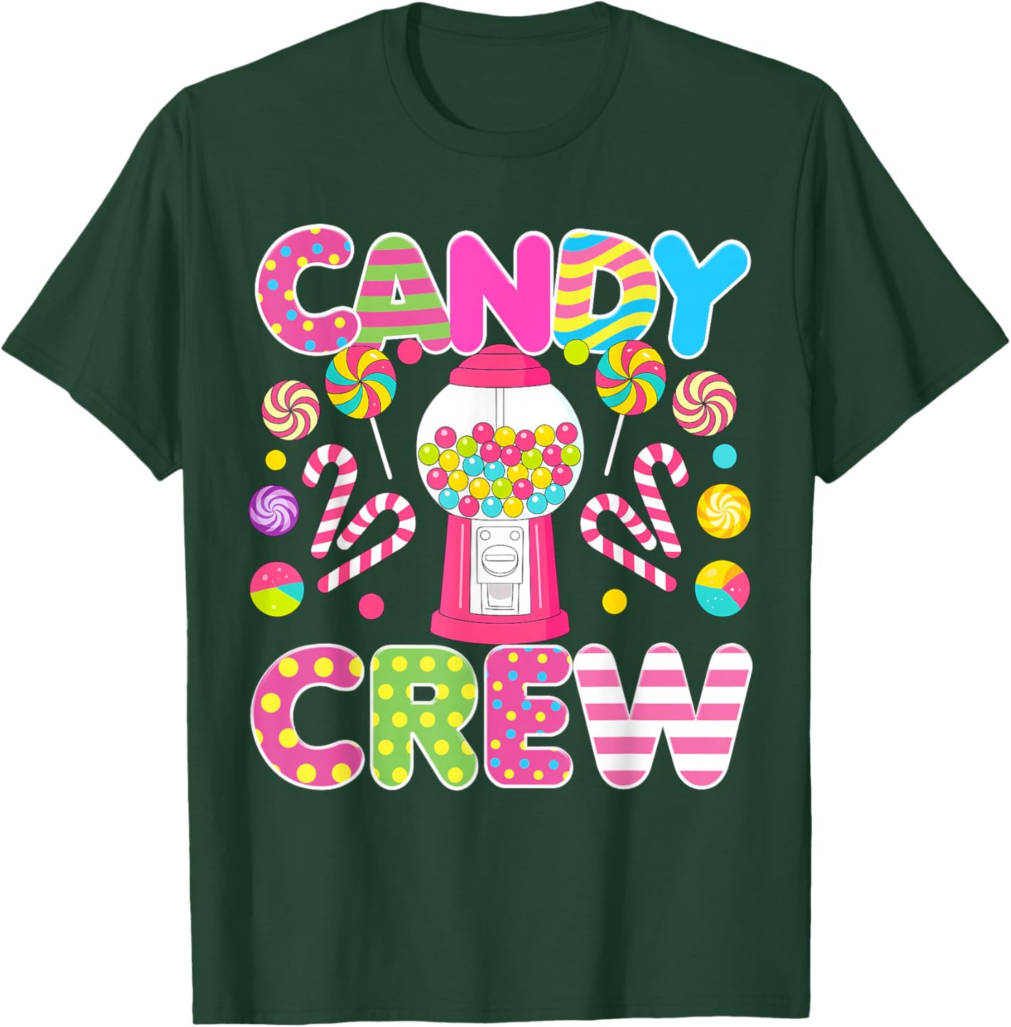 Candy Crew Candy Costume Women Candy Land Kids Sweetie T-Shirt - T-Shirt | Forest
