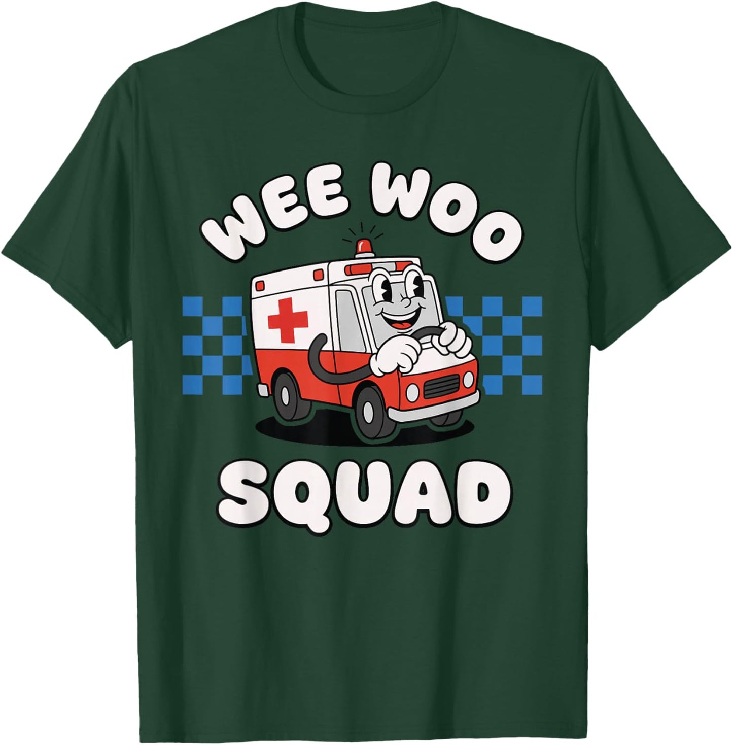 Funny Cute Wee Woo Squad Ambulance Paramedic EMT for Kids T-Shirt - T-Shirt | Forest