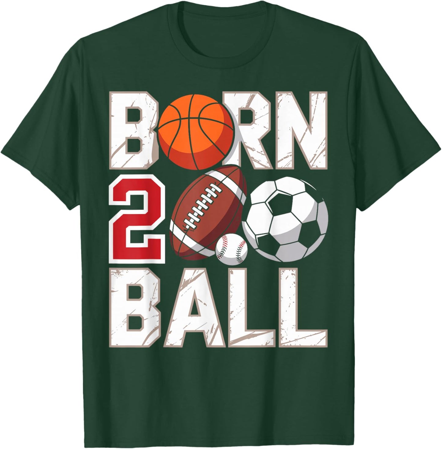 Football Soccer Basketball 2nd Birthday Boy Born Two Ball T-Shirt - T-Shirt | Forest