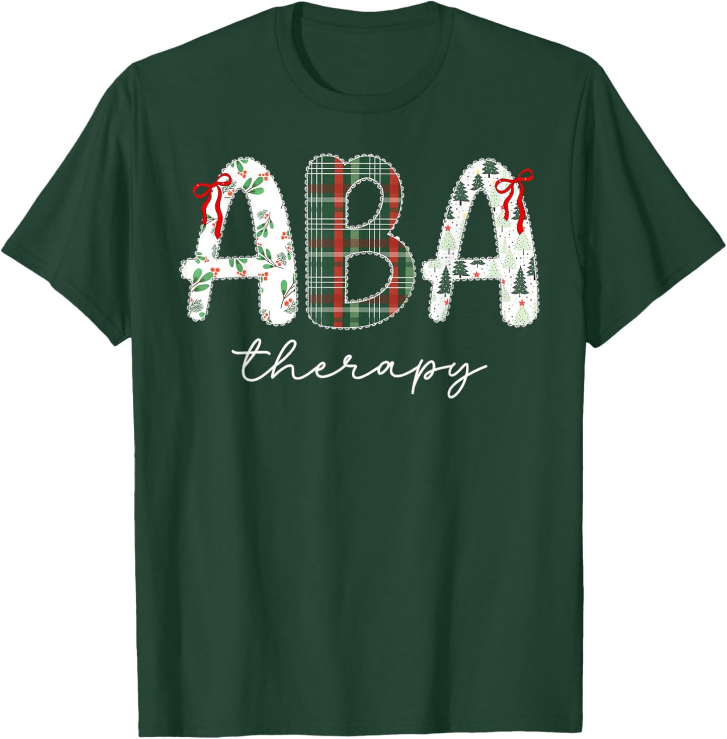Behavior Analyst Coquette Bow ABA Therapy SPED Christmas T-Shirt - T-Shirt | Forest