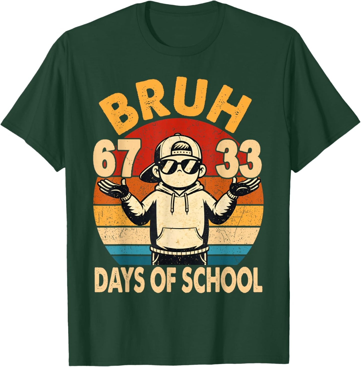 100th Bruh 67 33 Days of School Boys Kids 100 Days of School T-Shirt - T-Shirt | Forest