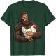 Bigfoot Holding Chicken T-Shirt - T-Shirt | Forest