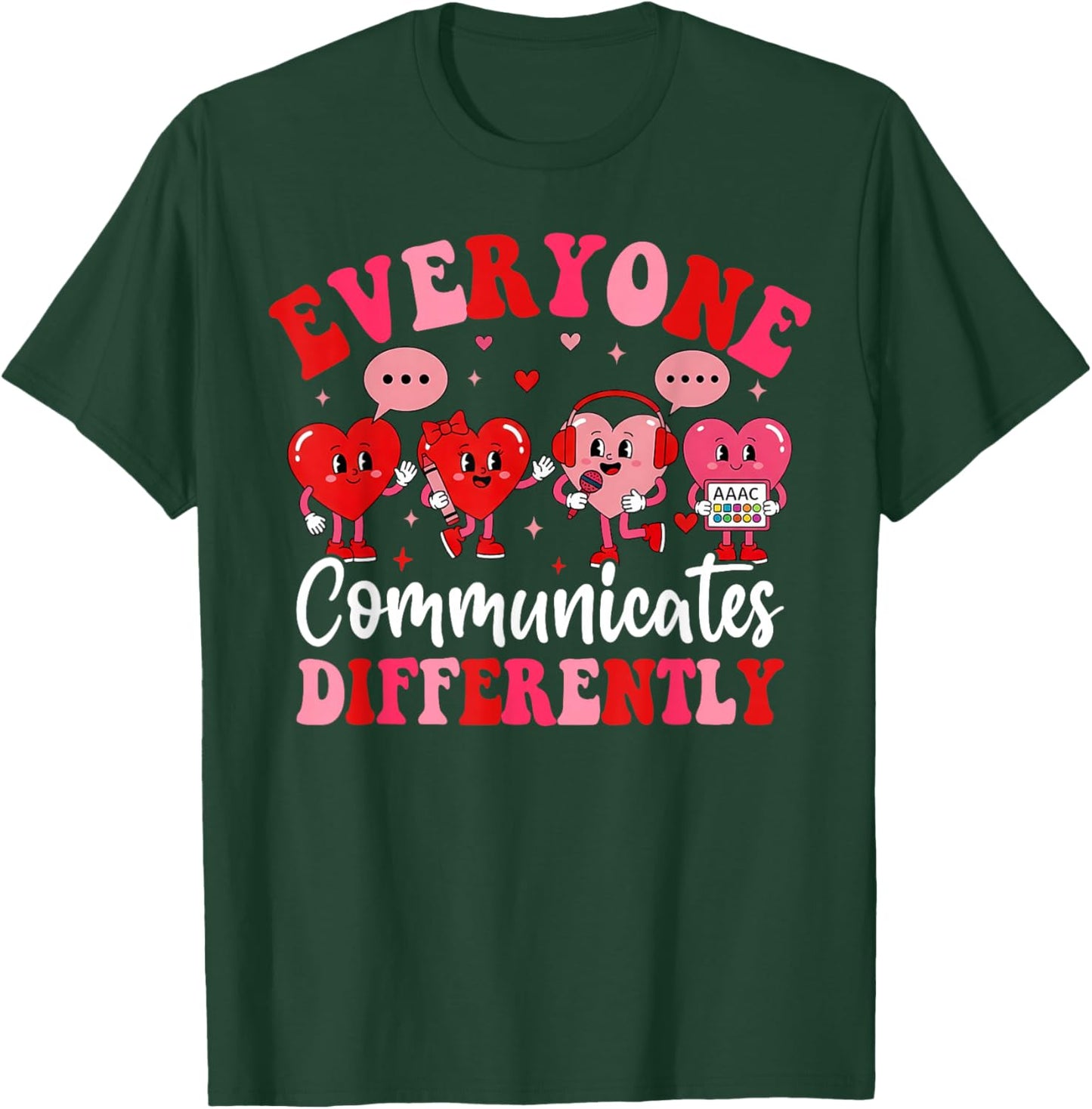 Speech Therapy SLP Communication Valentines Autism T-Shirt - T-Shirt | Forest