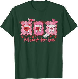 Funny Dentist Teeth Mint to Be Cute Dental Valentine Love T-Shirt - T-Shirt | Forest