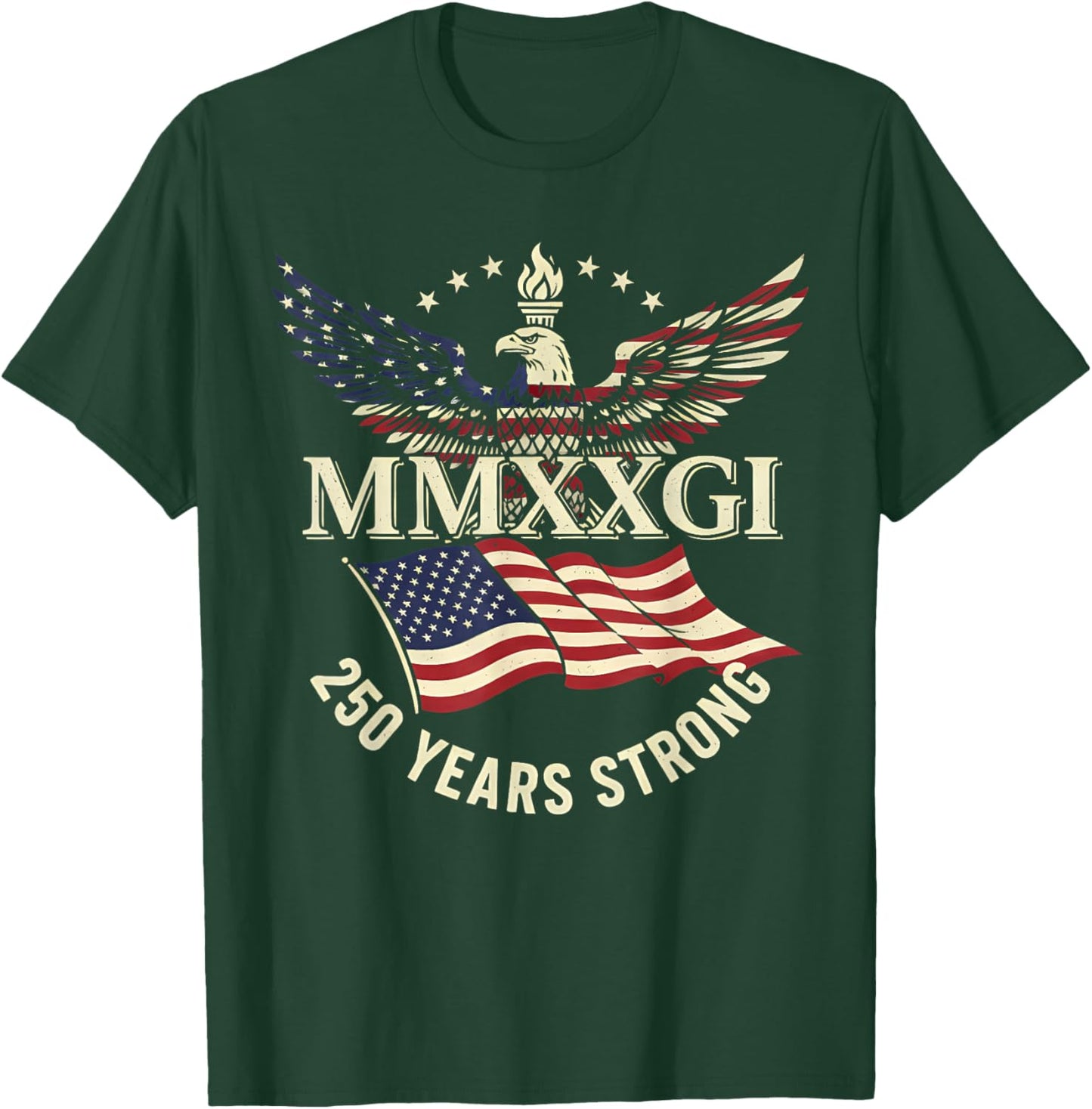 Flag Vintage 250 Years American 1776 2026 250th USA Birthday T-Shirt - T-Shirt | Forest