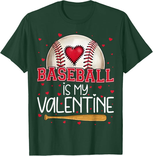Baseball is My Valentine Valentines Day Men Boys Kids Teen T-Shirt - T-Shirt | Forest