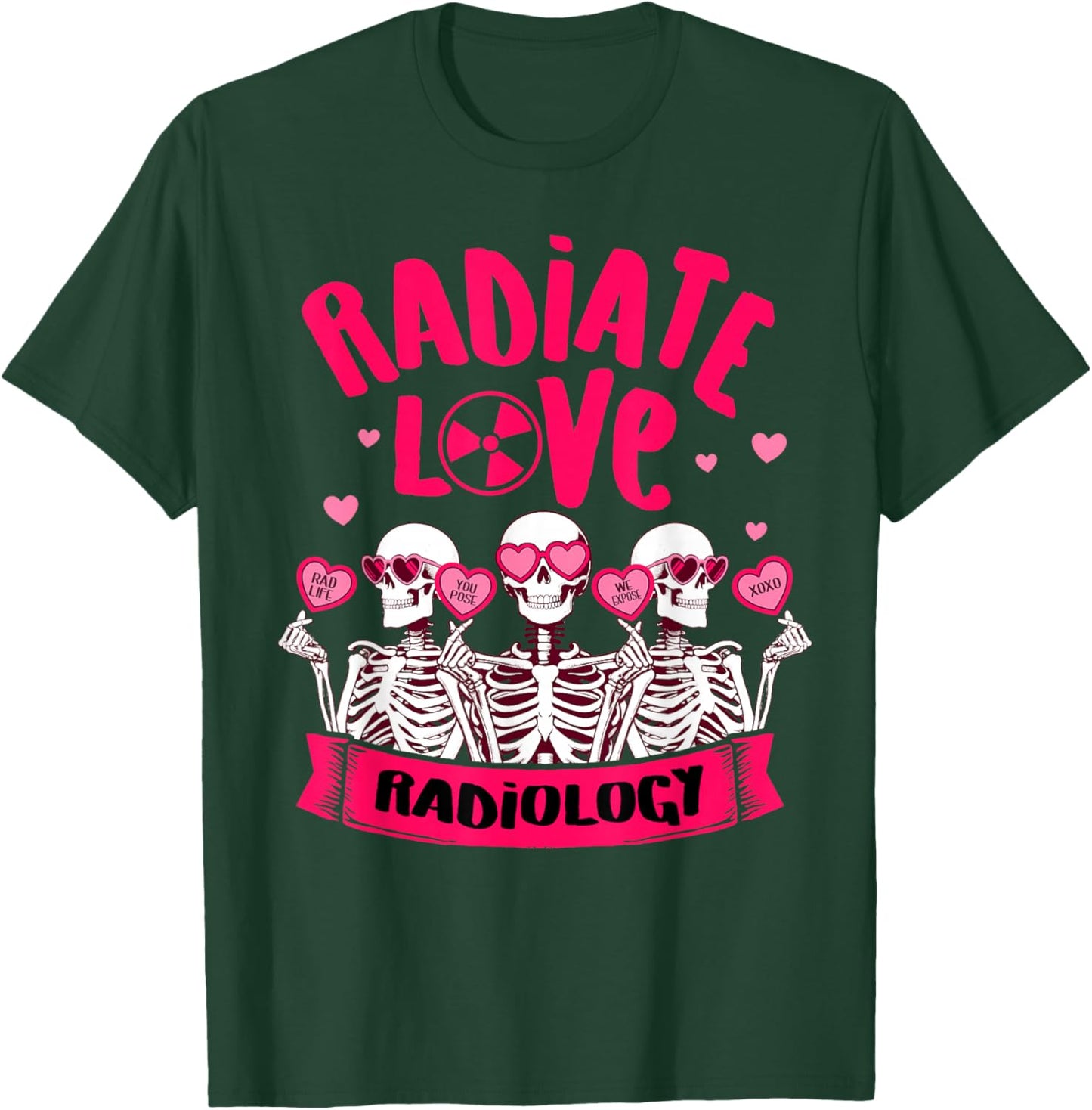Valentine’s Day Radiate Love Radiology Rad Tech Squad MRI T-Shirt - T-Shirt | Forest