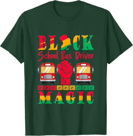 School Bus Driver Proud Black History Month Afro Job Team T-Shirt - T-Shirt | Forest