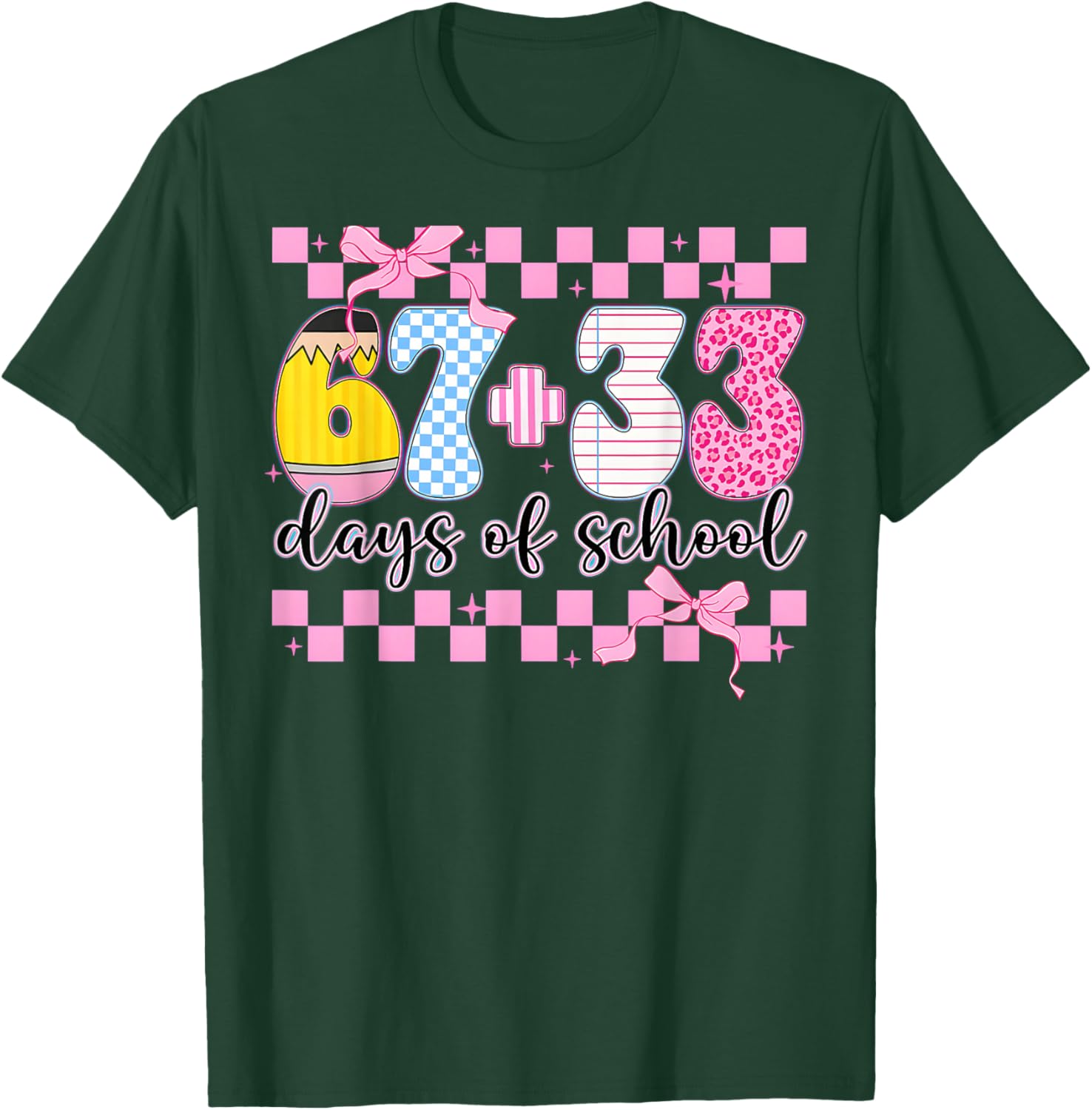 Coquette 67 33 Days of School for Teacher Kids 100th Days T-Shirt - T-Shirt | Forest