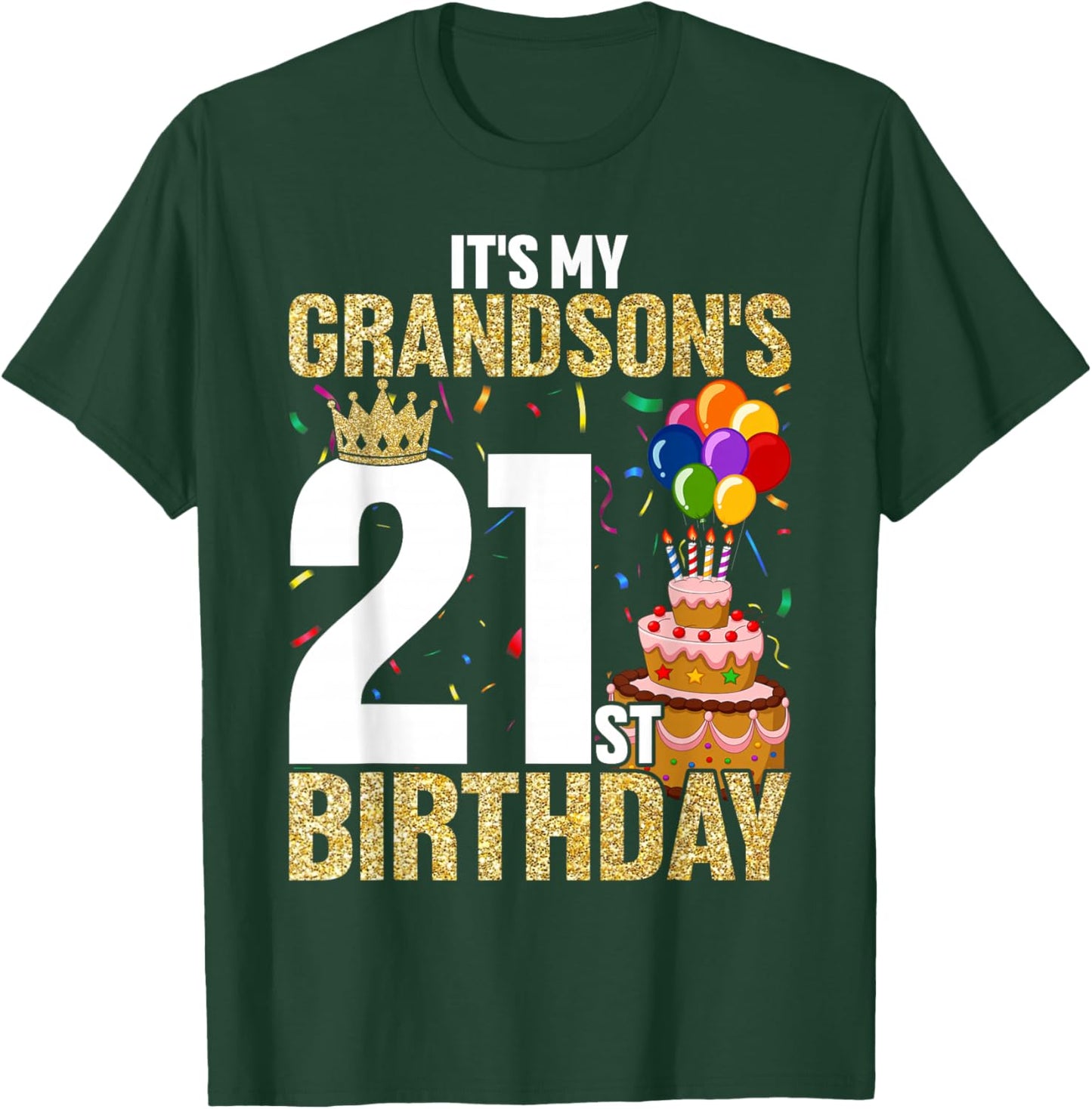 It's My Grandson's 21st Birthday 21 Years Old Guy T-Shirt - T-Shirt | Forest