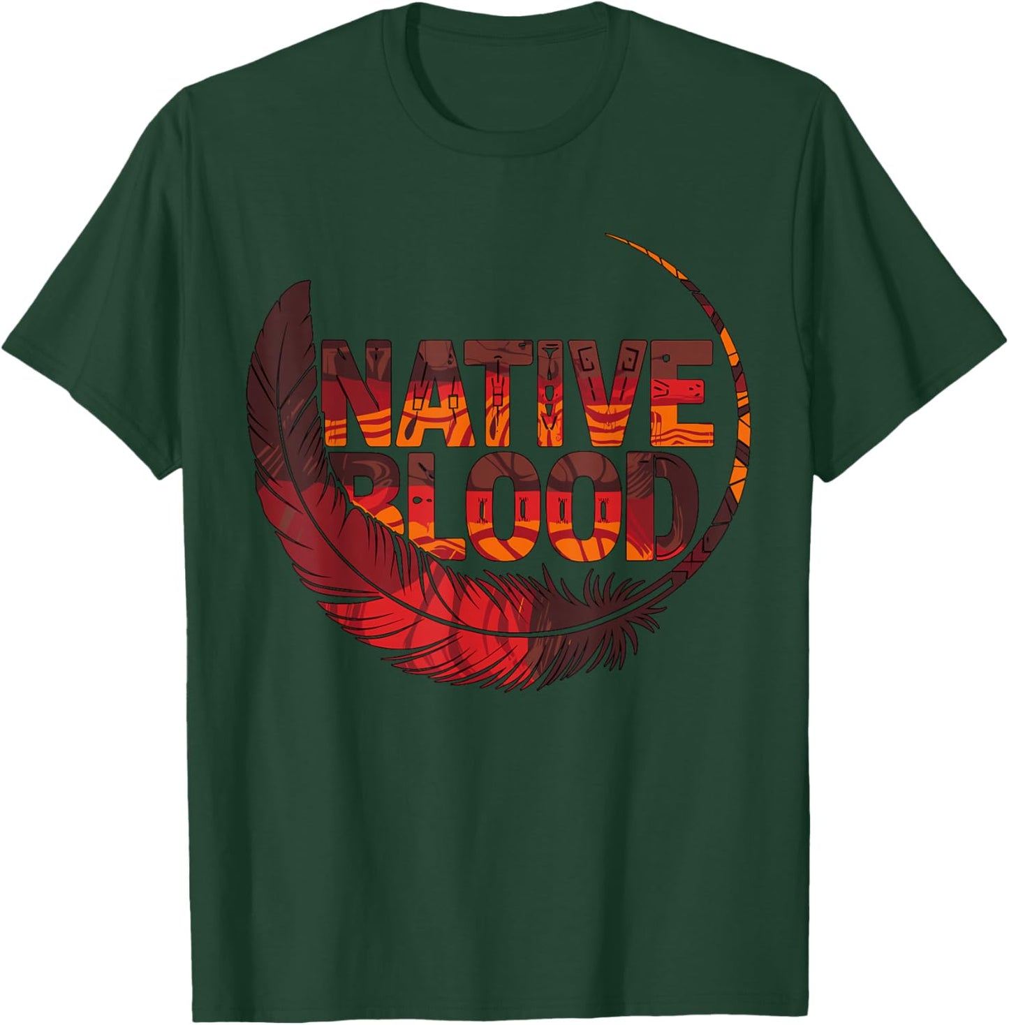Native Blood Indigenous People Native American T-Shirt - T-Shirt | Forest