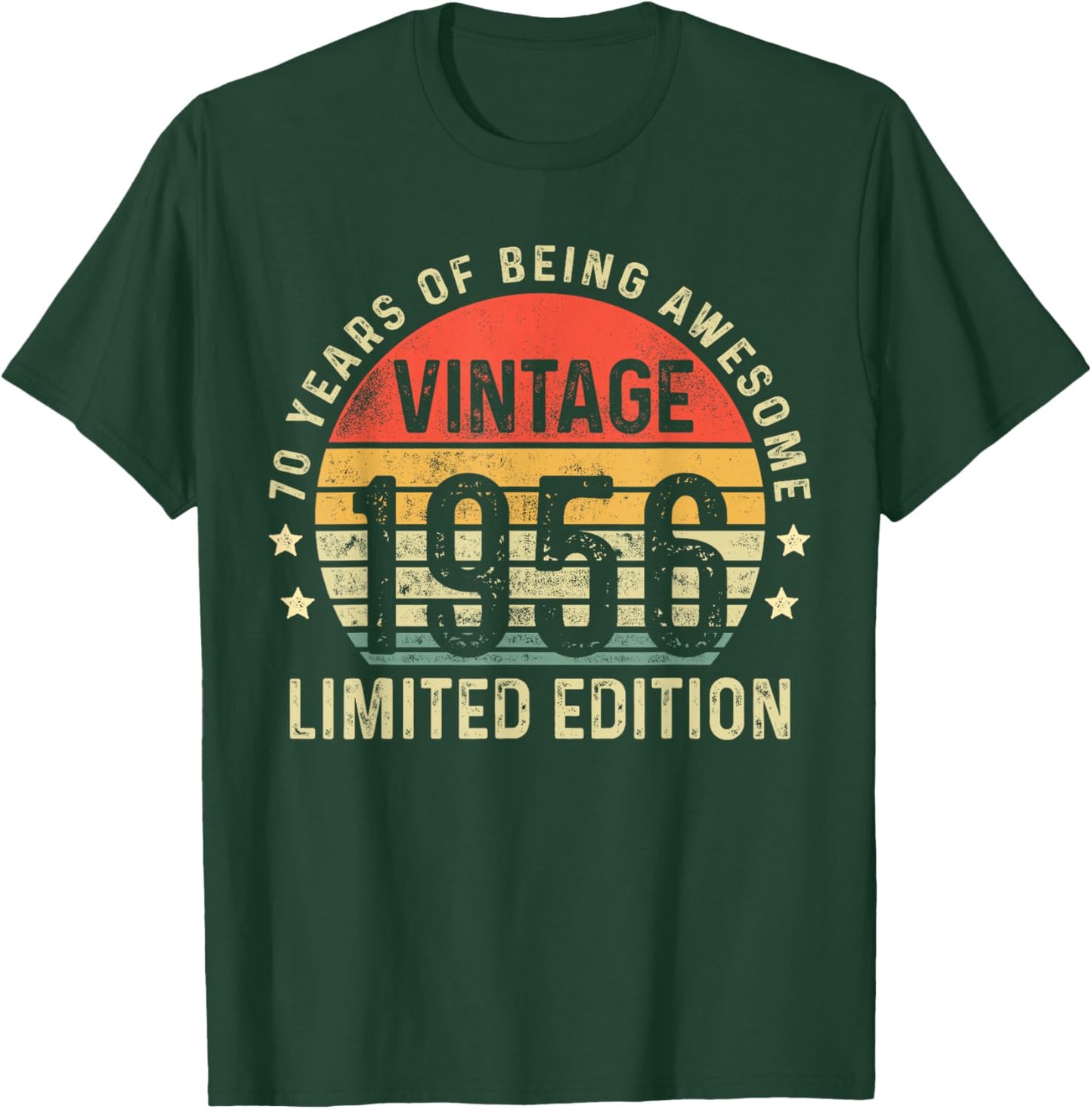 70th Birthday Vintage 1956 Limited Edition 70 Years Old Men T-Shirt - T-Shirt | Forest