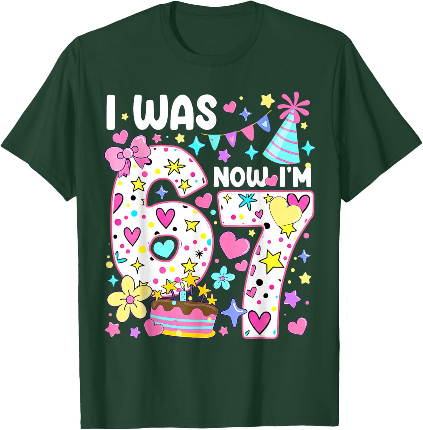 7th Birthday Girl Funny Six Seven I was 6 Now I'm 7 Year Old T-Shirt - T-Shirt | Forest