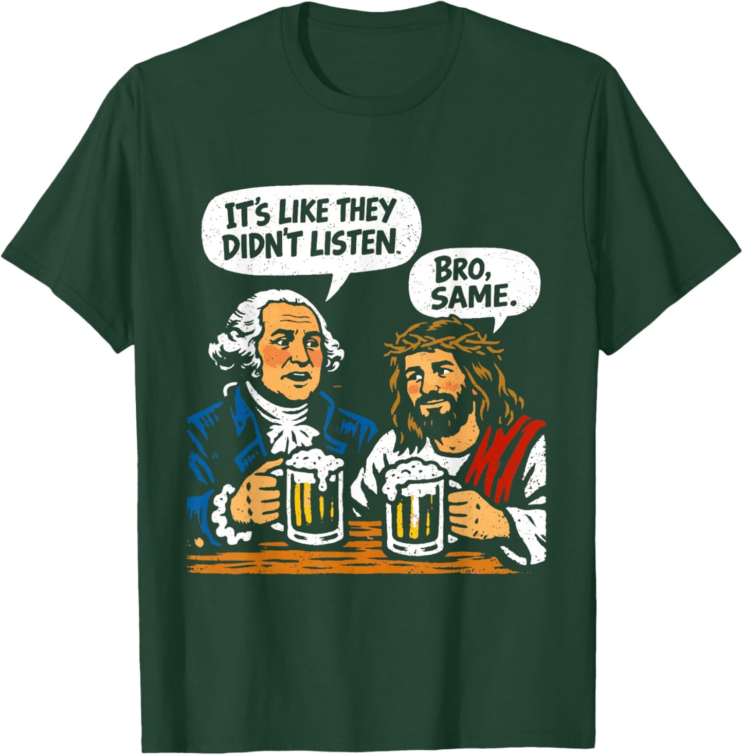 George Washington and Jesus T-Shirt - T-Shirt | Forest