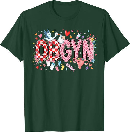 L&D Obstetrics Heart Nurse OBGYN Valentines Gynecology T-Shirt - T-Shirt | Forest