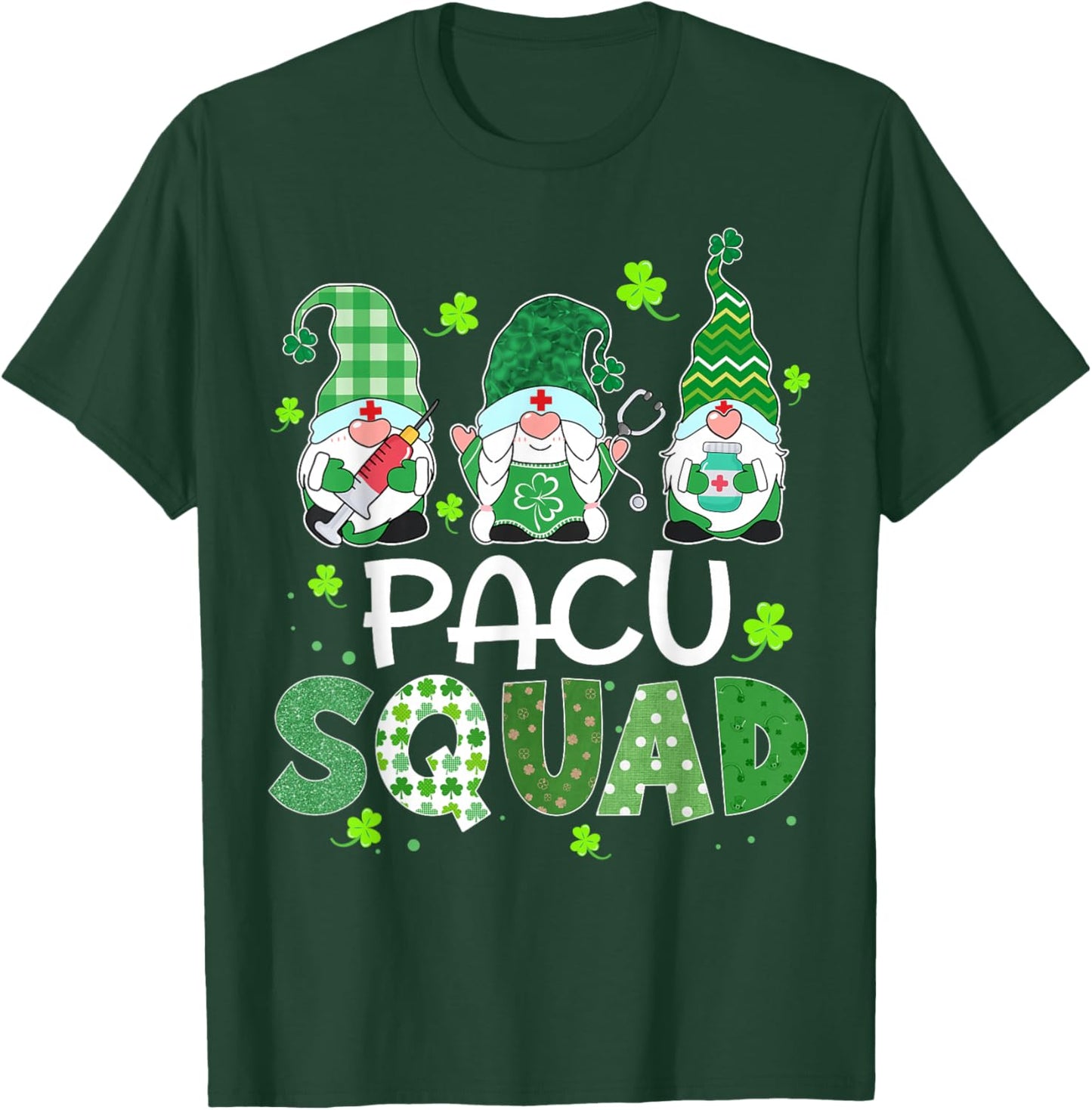Pacu Squad Gnome Nurse Stethoscope Shamrock St Patricks Day T-Shirt - T-Shirt | Forest