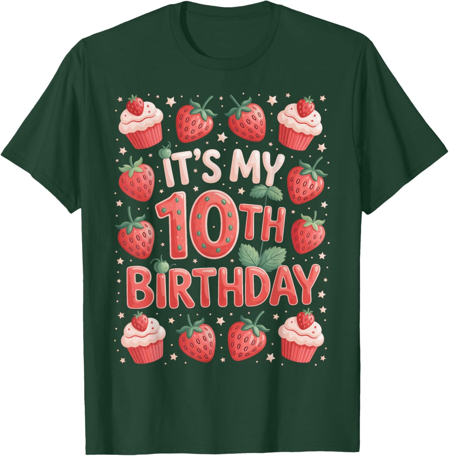 Berry Sweet It's My 10th Birthday Girls Fun T-Shirt - T-Shirt | Forest