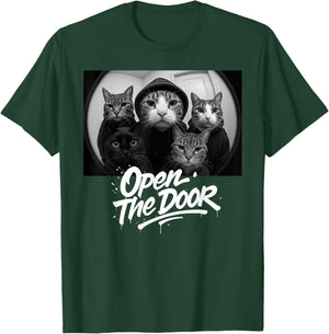 Open The Door Funny Cat Meme T-Shirt - T-Shirt | Forest