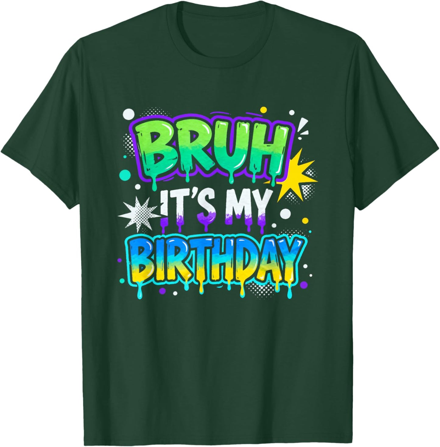 Bruh It's My Birthday Boys Kids Teens Gamer Bday Party T-Shirt - T-Shirt | Forest