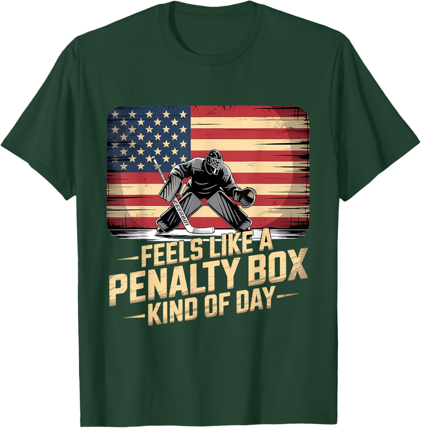 Feels Like A Penalty Box Kind of Day Funny Hockey T-Shirt - T-Shirt | Forest