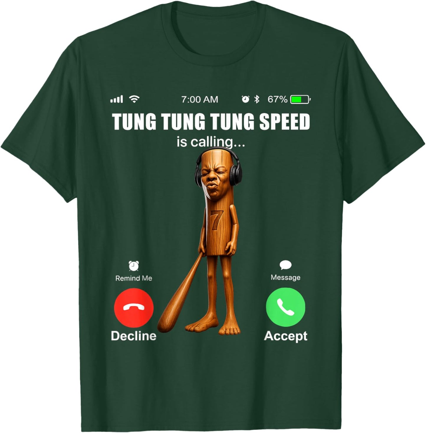 Funy Triple T Tung Tung Speed is Calling Tuff Brainrot Joke T-Shirt - T-Shirt | Forest