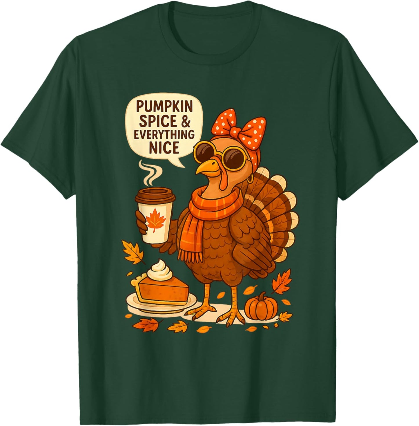 Pumpkin Spice Cute Turkey Lady Funny Thanksgiving Fall T-Shirt - T-Shirt | Forest