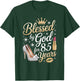 Blessed by God for 85 Years Happy 85th Birthday T-Shirt - T-Shirt | Forest