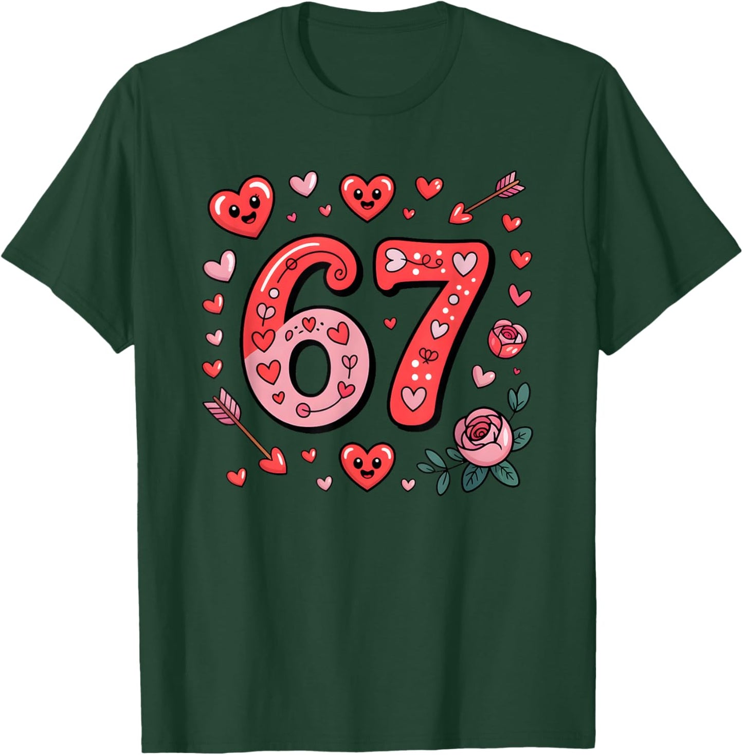 67 Valentines Meme Cute 67 Hearts and Flowers Valentine T-Shirt - T-Shirt | Forest