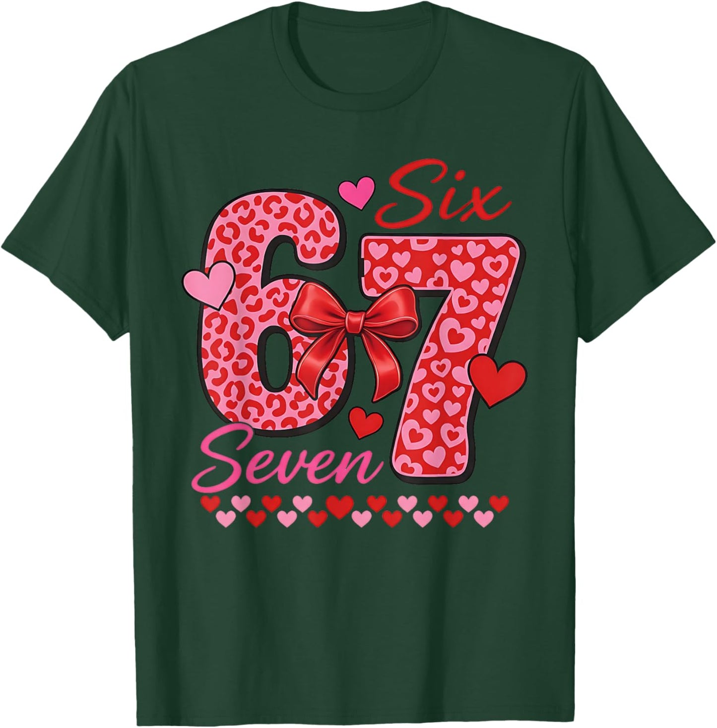 67 Six Seven Hearts 6 7 Meme Boys Girls Kids Valentine's Day T-Shirt - T-Shirt | Forest