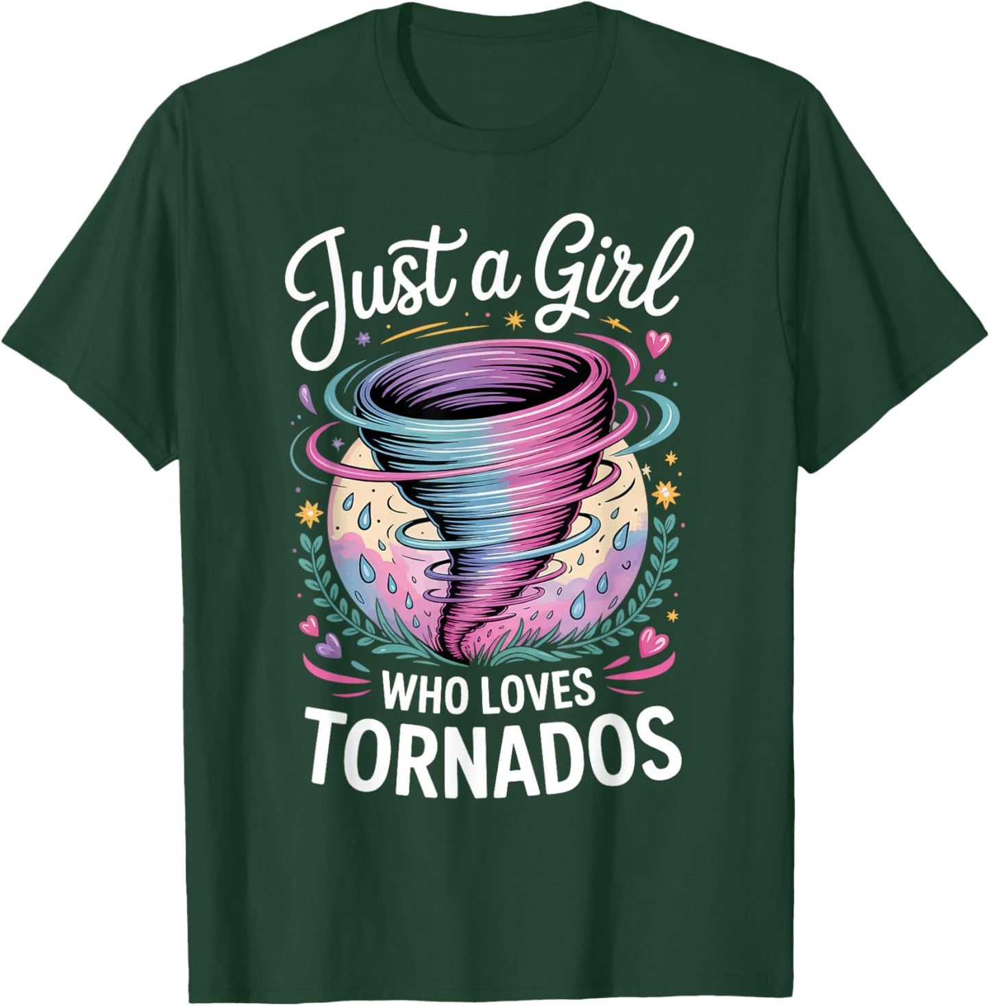 Just A Girl Who Loves Tornados T-Shirt - T-Shirt | Forest