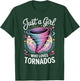 Just A Girl Who Loves Tornados T-Shirt - T-Shirt | Forest