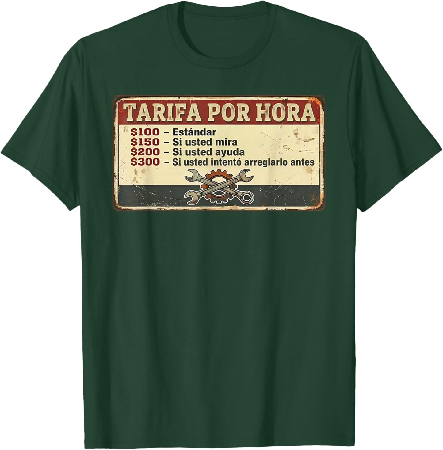 Tarifa Por Hora Mecanico: Funny Mechanic Hourly Rate Spanish T-Shirt - T-Shirt | Forest