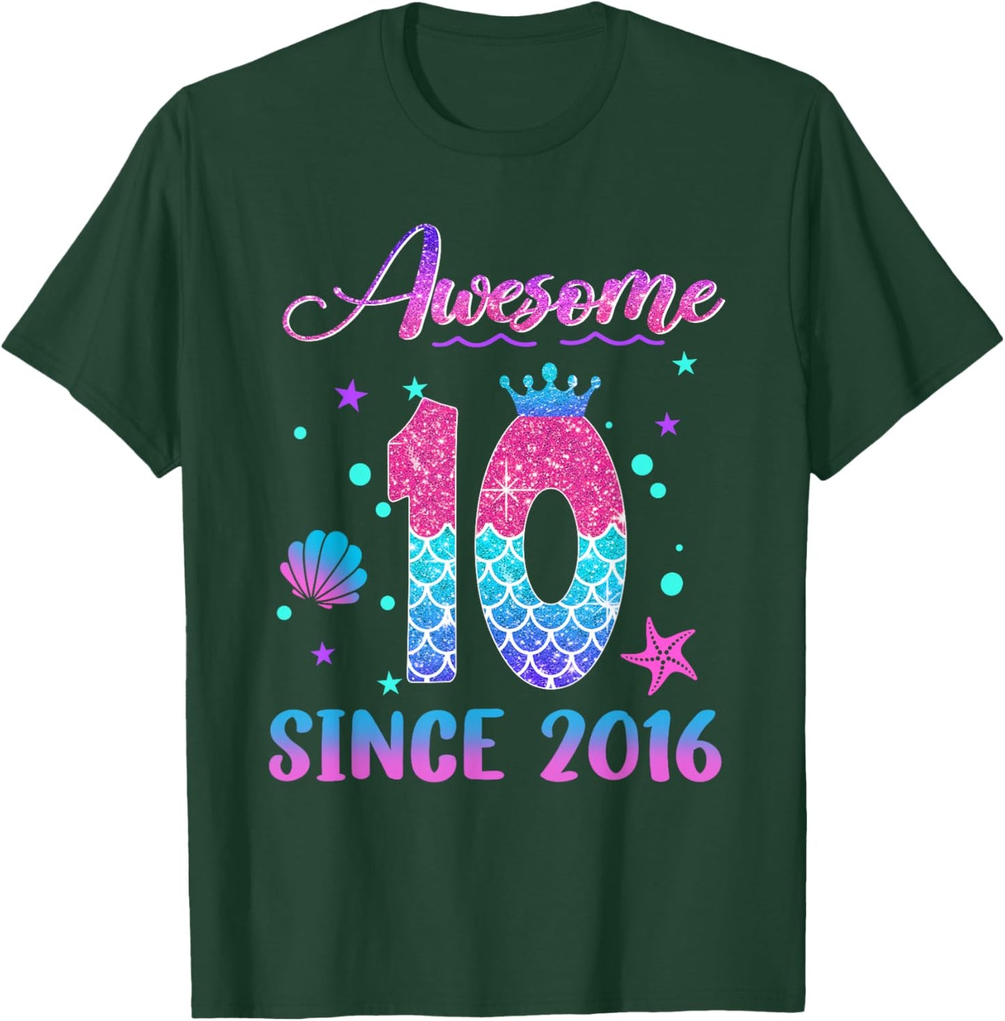Awesome Since 2016 10 Year Old 10th Birthday Mermaid T-Shirt - T-Shirt | Forest
