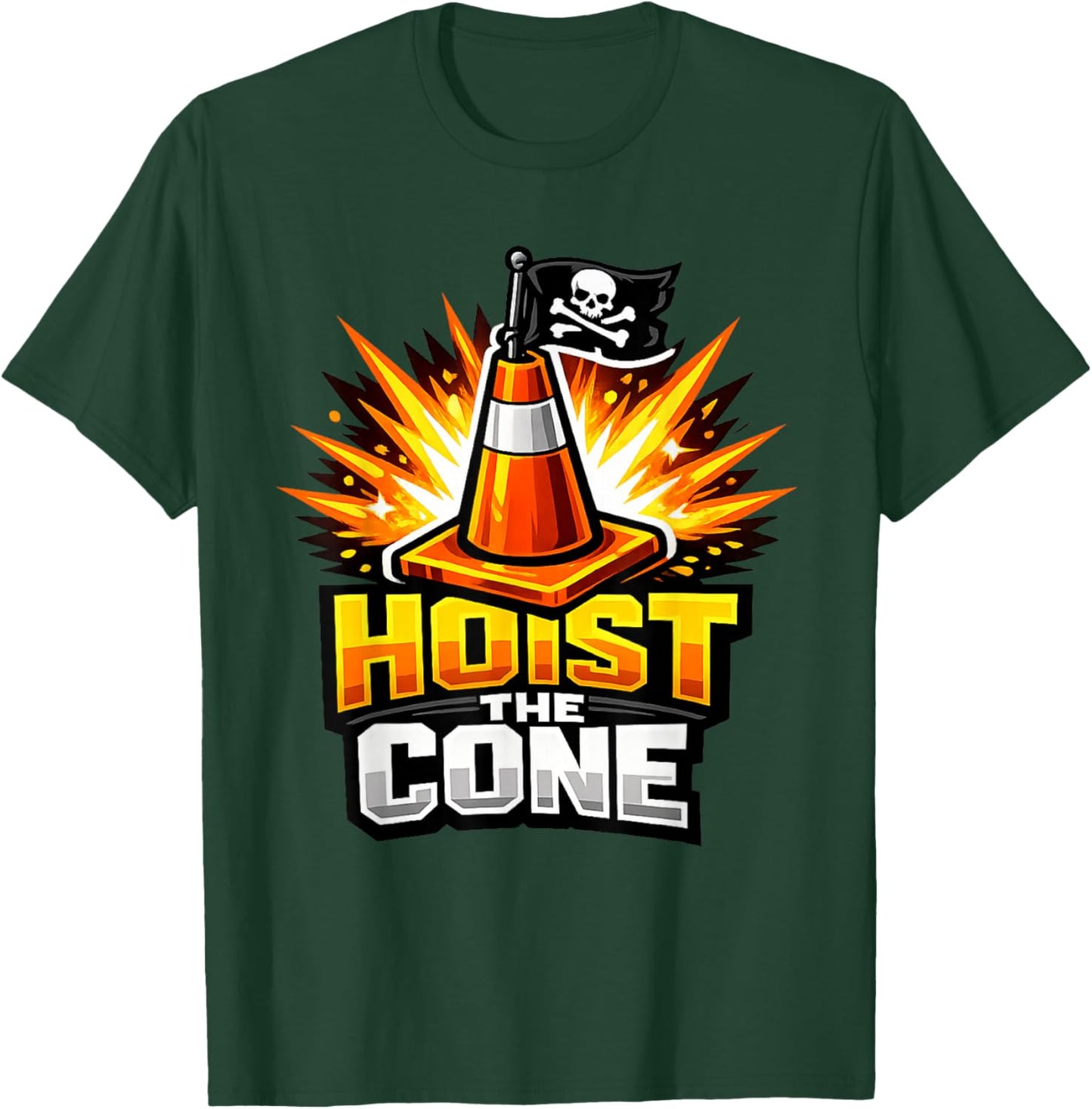 Hoist The Cone Funny Pirate Traffic Graphic T-Shirt - T-Shirt | Forest