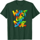 What Up Doe | Graffiti Style Urban Detroit Michigan T-Shirt - T-Shirt | Forest