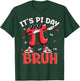 Bruh It's Pi Day 3.14 Funny Dabbing Pi Day Math Teacher Kids T-Shirt - T-Shirt | Forest