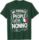 My Favorite People Call Me Nonno Italian Grandpa T-Shirt - T-Shirt | Forest
