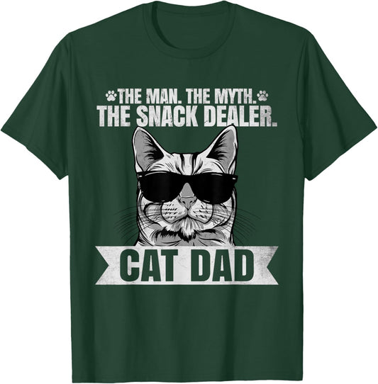 Cat Dad - The Man The Myth The Snack Dealer Cat Lover T-Shirt - T-Shirt | Forest