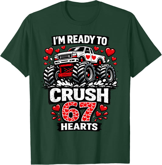 I'm Ready to Crush 67 Hearts Boys Valentine's Day T-Shirt - T-Shirt | Forest