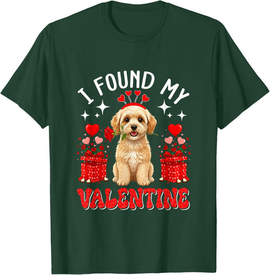 I Found My Valentine Maltipoo Owner Floral Roses Hearts T-Shirt - T-Shirt | Forest