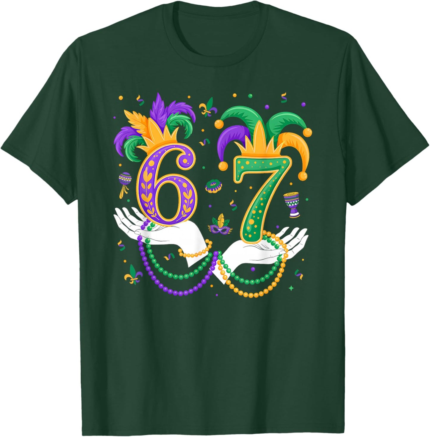 Funny Six Seven 67 Meme Gen Alpha Slang 6 7 Hands Mardi Gras T-Shirt - T-Shirt | Forest
