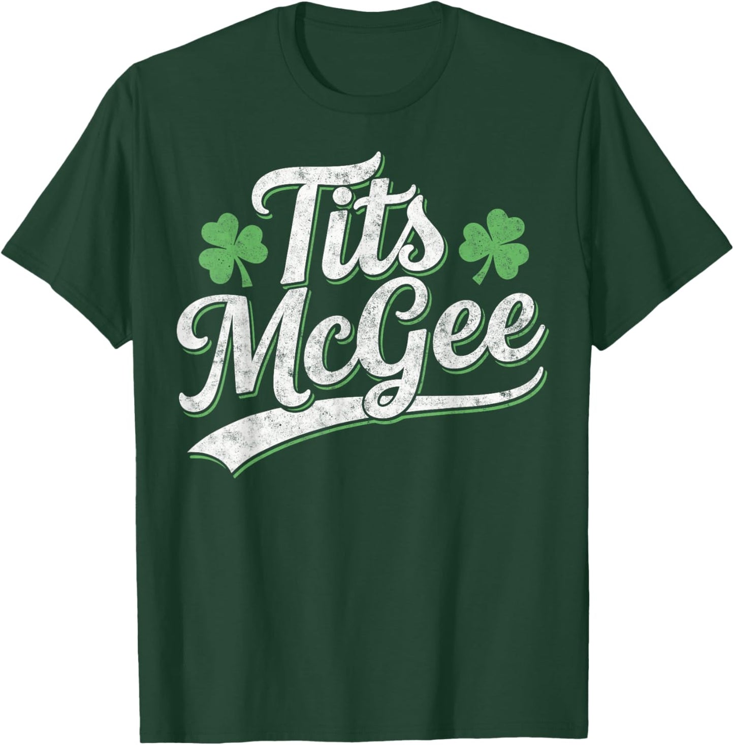 Funny St. Paddy's Patrick’s Day Joke Tits McGee Shenanigans T-Shirt - T-Shirt | Forest