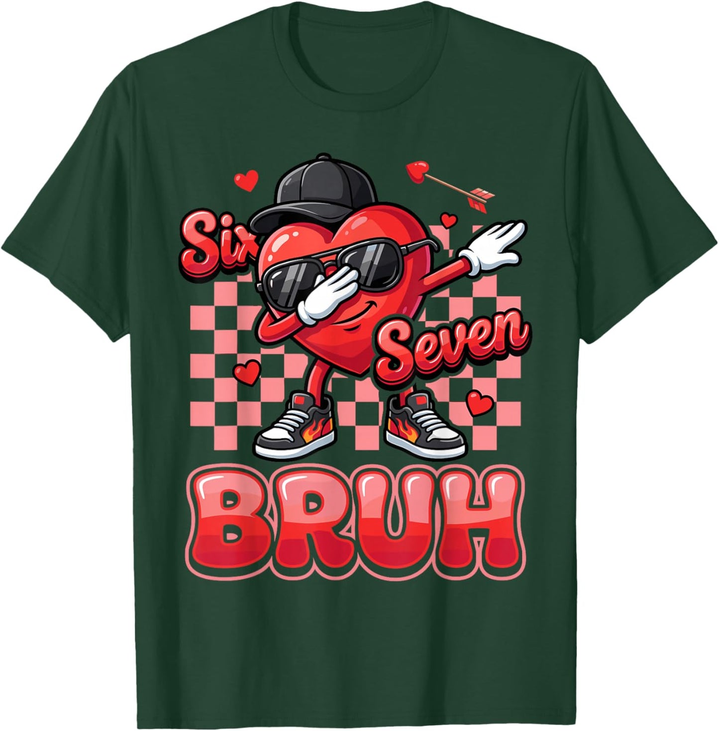 Six Seven Bruh 67 Funny Heart Dab Valentines Day for Boys T-Shirt - T-Shirt | Forest