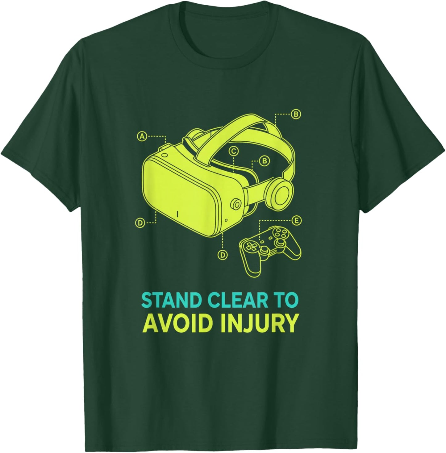 Stand Clear to Avoid Injury Vr Gamer Funny Virtual Reality T-Shirt - T-Shirt | Forest